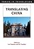 Translating China (Topics in Translation, 37)
