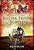 Killing Fields of Scotland: AD 83 to 1746