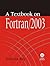 A Textbook on Fortran, 2003