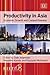 Productivity in Asia: Econo...