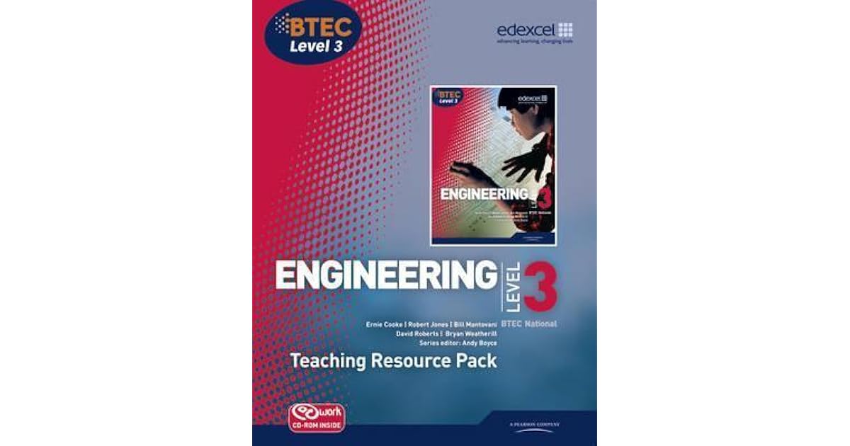 Engineering Level 3 Btec National. Teaching Resource Pack by Ernie Cooke