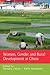 Women, Gender and Rural Development in China