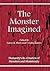 The Monster Imagined by Laura K. Davis