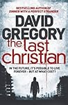 Last Christian by David Gregory