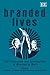 Branded Lives: The Producti...