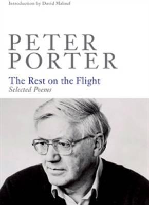 The Rest on the Flight: Selected Poems