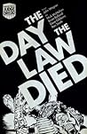 The Day the Law Died by John Wagner