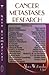 Cancer Metastases Research