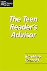 The Teen Reader's Advisor (Teens @ the Library) (Teens @ the Library) The Teen Reader's Advisor (Teens @ the Library) (Teens @ the Library)