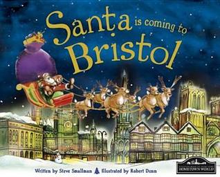Santa Is Coming to Bristol (Hardcover)
