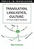 Translation, Linguistics, Culture by Nigel Armstrong