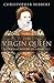 Virgin Queen by Christopher Hibbert