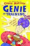 Genie in Training by Ciaran Murtagh Genie in Training by Ciaran Murtagh
