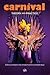 Carnival Theory & Practise by Christopher Innes