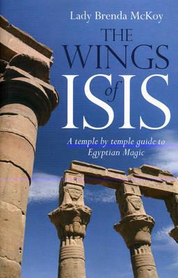 The Wings of Isis (Paperback)