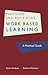 Planning and Reviewing Work Based Learning by Barbara Workman