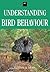 Understanding Bird Behaviour