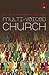 Multi-Voiced Church