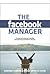 The Facebook Manager: The P...