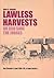 Lawless Harvests or God Save the Judges by Alex C. Castles