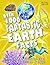 Over 1000 Fantastic Earth Facts