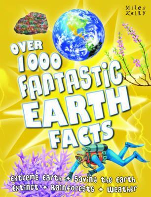 Over 1000 Fantastic Earth Facts (Paperback)