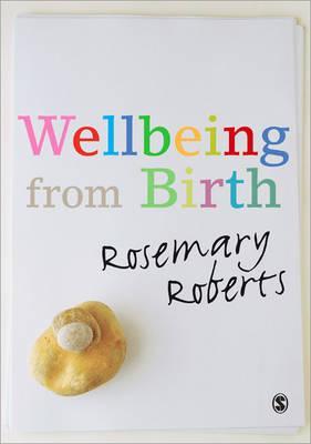 Wellbeing from Birth (Paperback)