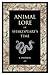 Animal Lore of Shakespeare's Time by Emma Phipson