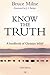 Know the Truth by Bruce Milne Know the Truth by Bruce Milne