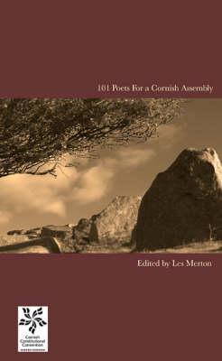 101 Poets for a Cornish Assembly (Paperback)