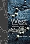 West: A Journey T...