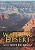 Watering the Desert: With T...