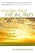 Inside-Out Healing: Transforming Your Life Through the Power of Presence