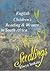 Seedlings: English Children's Reading & Writers in South Africa