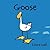Goose by Laura Wall
