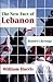 The New Face of Lebanon by William W. Harris