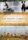 The Boyne Currach: from beneath the shadows of newgrange