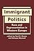 Immigrant Politics: Race and Representation in Western Europe