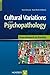 Cultural Variations in Psychopathology by Sven Barnow