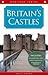 Britain's Castles