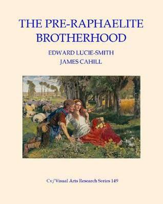 The Pre-Raphaelite Brotherhood (CV/Visual Arts Research)