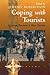 Coping with Tourists: European Reactions to Mass Tourism (New Directions in Anthropology, 1)