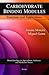 Carbohydrate Binding Modules: Functions and Applications (Biotechnology in Agriculture, Industry and Medicine)