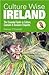 Culture Wise Ireland: The Essential Guide to Culture, Customs & Business Etiquette