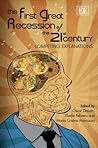 The First Great Recession of the 21st Century: Competing Explanations