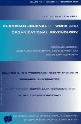 Bullying in the Workplace: Recent Trends in Research and Practice (Special Issues of the European Journal of Work and Organizational Psychology)