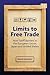 Limits to Free Trade: Non-T...