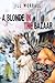 A Blonde in the Bazaar