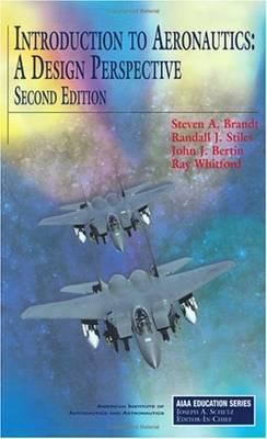 Introduction to Aeronautics: A Design Perspective (Hardcover)