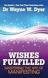 Wishes Fulfilled:...